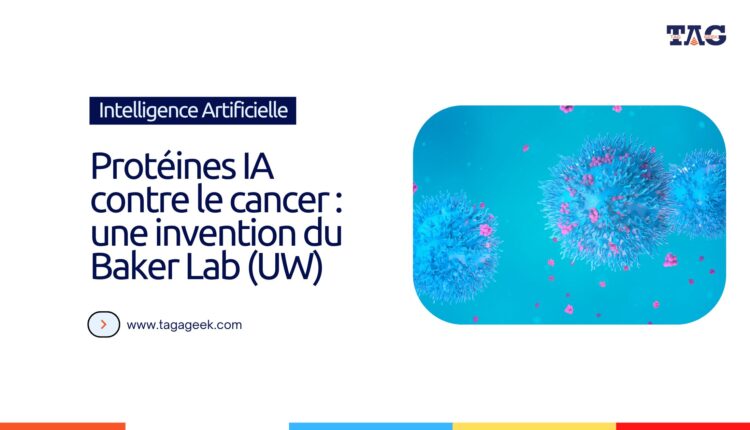 Protéines IA contre le cancer